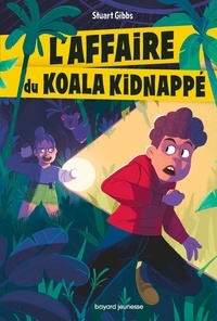 Stuart Gibbs - L'affaire du koala kidnappé.