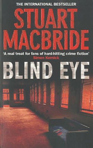 Stuart MacBride - Blind Eye.