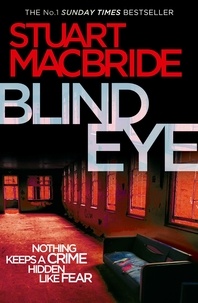 Stuart MacBride - Blind Eye.