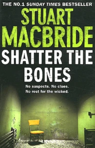 Shatter the Bones