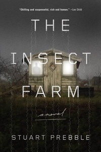 Stuart Prebble - The Insect Farm.