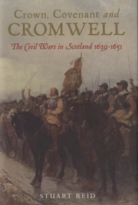 Crown Covenant and Cromwell