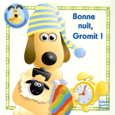 Stuart Trotter - Bonne nuit, Gromit !.