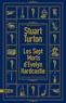 Stuart Turton - Les sept morts d'Evelyn Hardcastle.