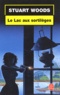 Stuart Woods - Le Lac Aux Sortileges.