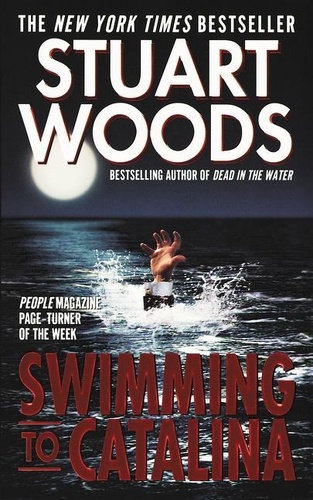 Stuart Woods - Swimming to Catalina.