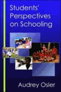 Students' Perspectives on Schooling.