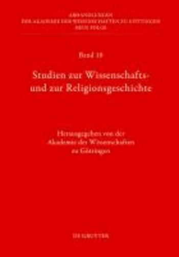 Studien zur Wissenschafts- und zur Religionsgeschichte.
