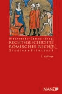 Studienwörterbuch Rechtsgeschichte und Römisches Recht.