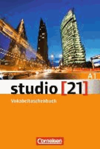 studio 21 Grundstufe A1: Gesamtband. Vokabeltaschenbuch.