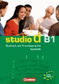 studio d Grundstufe. Gesamtband 3 (Einheit 1-10) - Testvorbereitungsheft. Europäischer Referenzrahmen: B1.