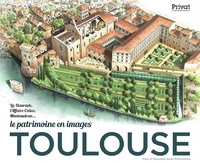  Studio Différemment - Toulouse - Le patrimoine en images - La Daurade, l'affaire Calas, Montaudran....