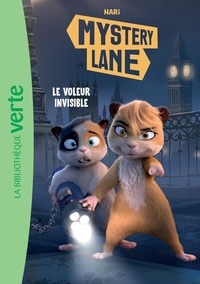  Studio Hari - Mystery Lane Tome 1 : Le voleur invisible.
