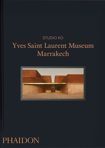  Studio Ko - Yves Saint Laurent Museum Marrakech.