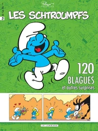 120 Blagues de Schtroumpfs Tome 5