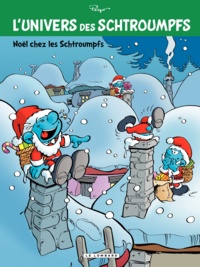  Studio Peyo - L'univers des Schtroumpfs Tome 2 : Noël chez les schtroumpfs.