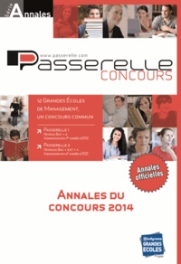  Studyrama - Annales Passerelle ESC concours 2014 - Sujets et corrigés officiels.