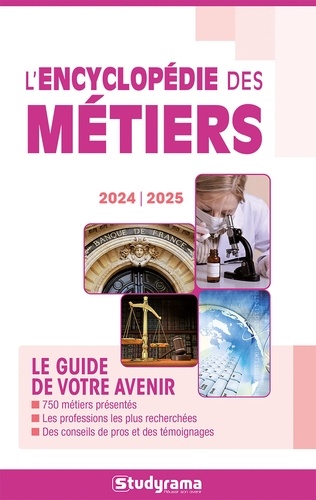 L'encyclopédie des métiers  Edition 2024-2025