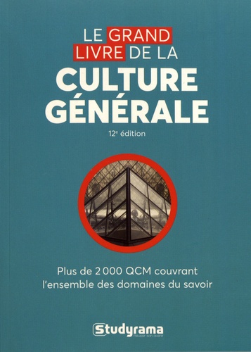 Studyrama - Le grand livre de la culture générale.