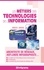 Les métiers des technologies de l'information et du numérique  Edition 2022-2023