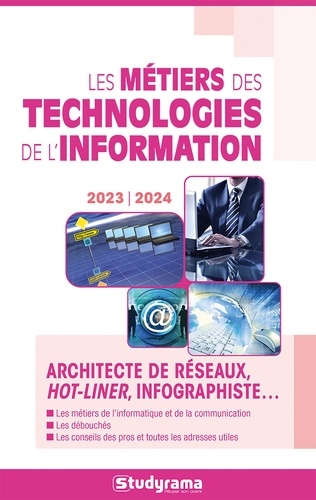 Les métiers des technologies de l'information et du numérique  Edition 2022-2023