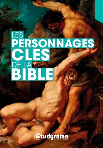  Studyrama - Les personnages clé de la Bible.