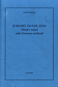 Eckhart, Tauler, Suso
