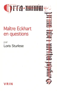 Maître Eckhart en questions