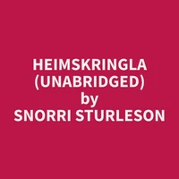 Heimskringla (Unabridged)