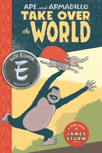 Ape &amp; Armadillo Take Over The World
