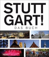 Stuttgart! Das Buch