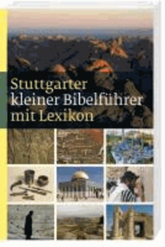 Stuttgarter kleiner Bibelführer mit Lexikon.