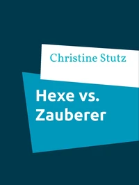 Hexe vs. Zauberer