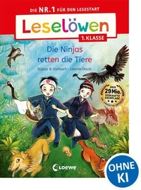 Leselöwen 1. Klasse - Die Ninjas retten die Tiere