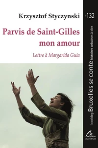 Parvis de Saint-Gilles mon amour