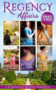 Regency Affairs Part 2: Books 7-12 Of 12