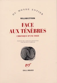 Face Aux Tenebres. Chronique D'Une Folie