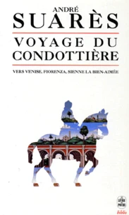 Voyage du condottière