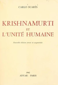 Krishnamurti et l'unité humaine