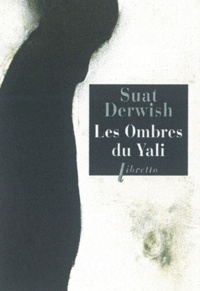 Suat Derwish - Les ombres du Yali.