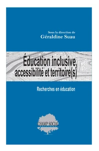 Education inclusive, accessibilité et territoire(s)