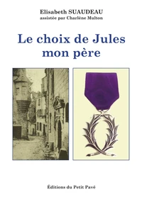 Le choix de Jules mon père