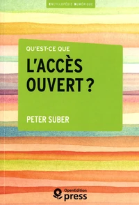 Qu'est-ce que l'accès ouvert ?