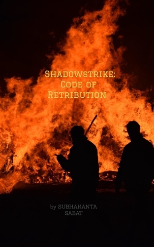  SUBHAKANTA SABAT - Shadowstrike: Code of Retribution - action, #54.