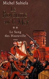 Le royaume sur la mer