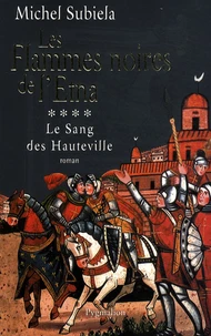 Les flammes noires de l'Etna (1166-1194)