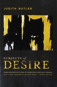 Subjects of Desire - Hegelian Reflections in Twentieth-Century France.