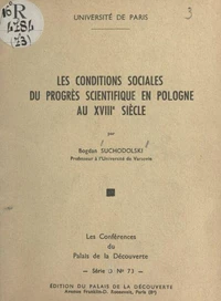Les conditions sociales du progrès scientifique en Pologne au XVIIIe siècle