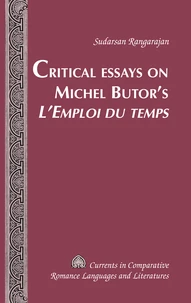 Critical Essays on Michel Butor’s «L’Emploi du temps»