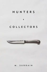 Hunters &amp; Collectors